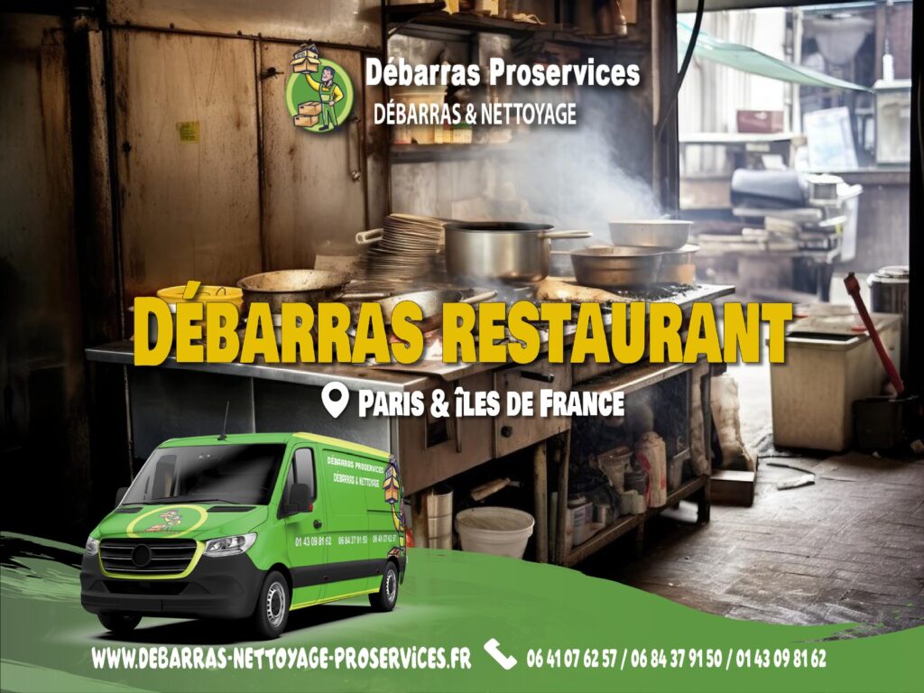 Debarras et Nettoyage Restaurants
